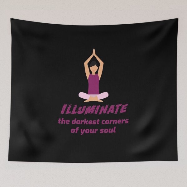Item preview, Yoga illuminate the darkest corners of your soul designed and sold by miminova.