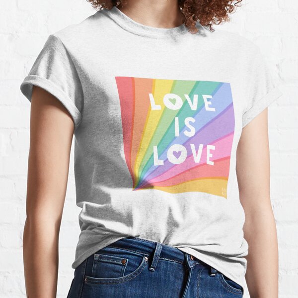 Love is Love Classic T-Shirt