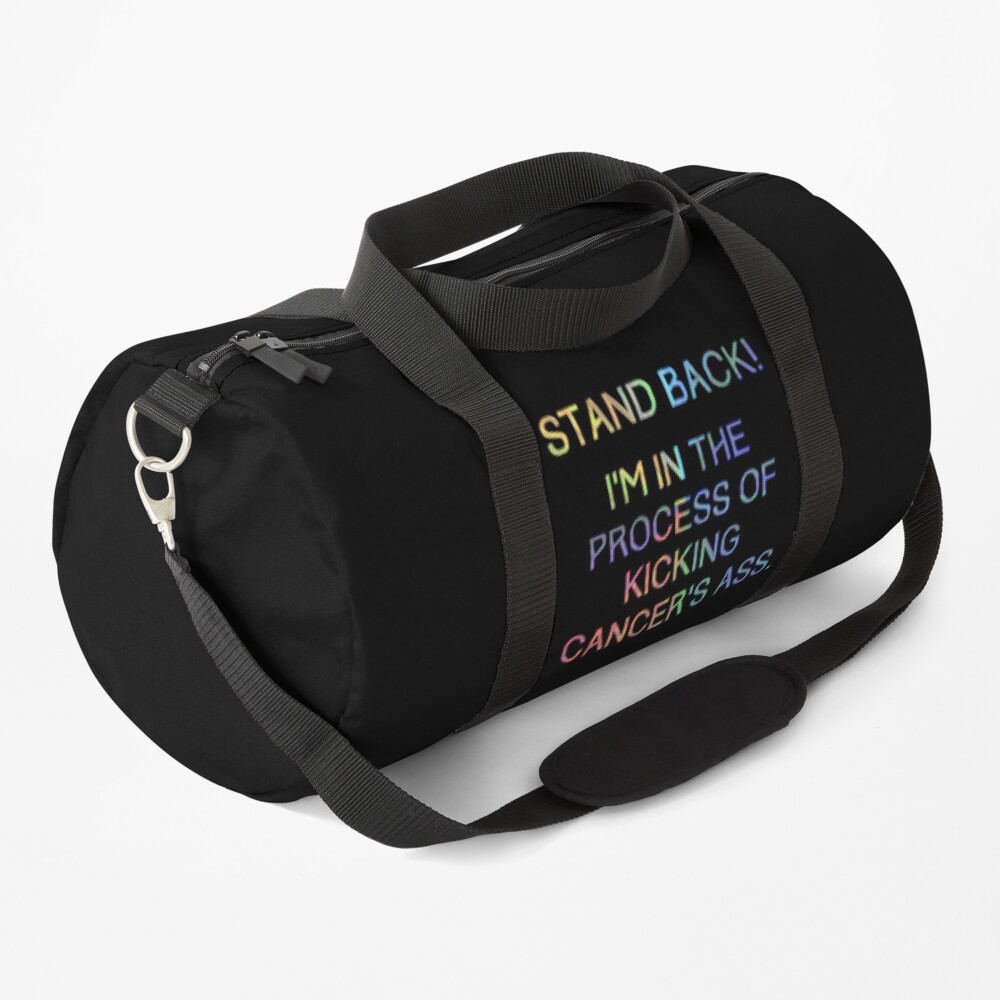 Kicking Cancers ass Duffle Bag