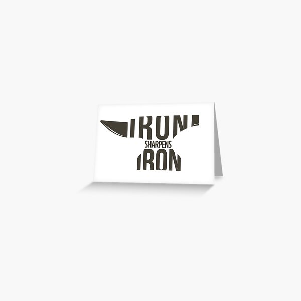 Item preview, Iron Sharpens Iron designed and sold by 2SDesign.