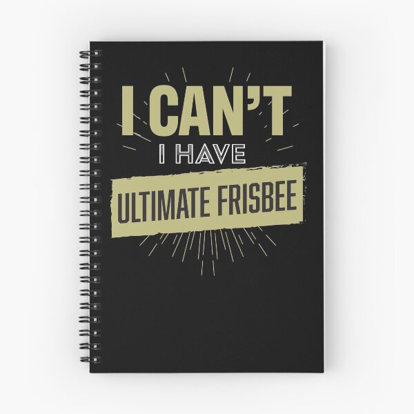 Item preview, I Cant I Have Ultimate Frisbee Disc Golf Player designed and sold by jeffded.