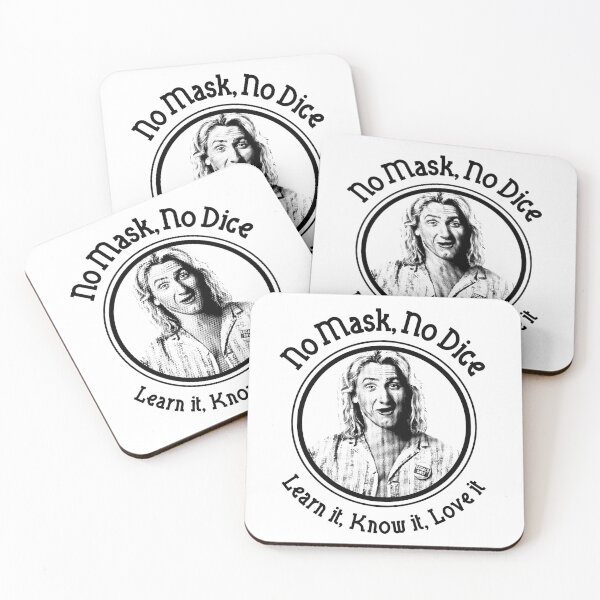 Item preview, No Mask, No Dice. Learn it, Live it, Love it designed and sold by raymondvestal.
