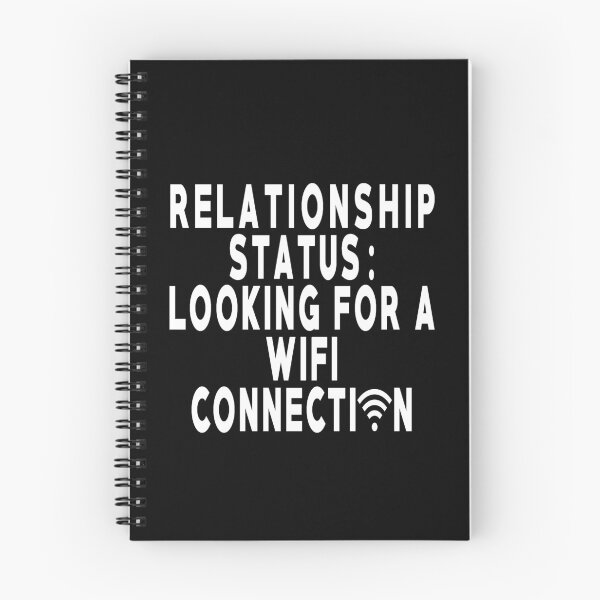 Item preview, Relationship Status : Looking For A Wifi Connection designed and sold by T-shirt For You.
