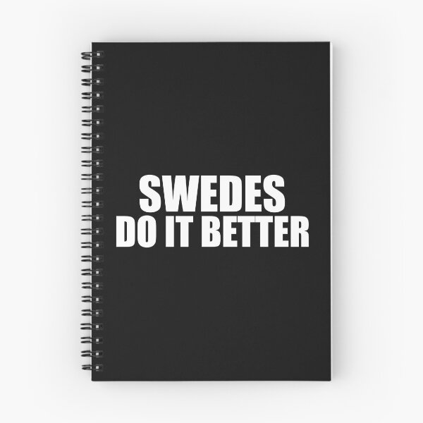 Item preview, The Swedes do it better Swedish Pride Proud Heritage Sweden designed and sold by losttribe.