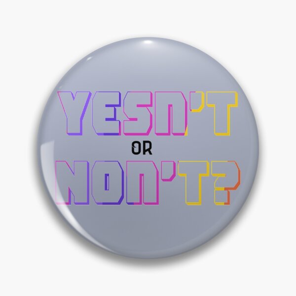 Item preview, Yesn't or Non't? designed and sold by parazitgoodz.