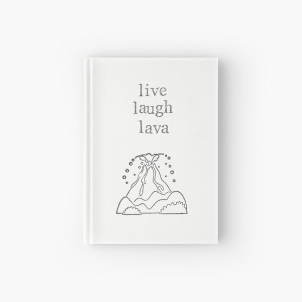Item preview, Live Laugh Lava designed and sold by BlueSpecsStudio.