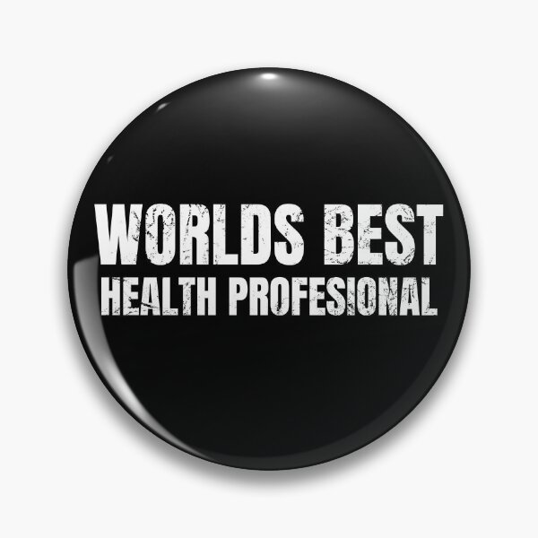 Item preview, Worlds Best Health Professional   designed and sold by AJ505.