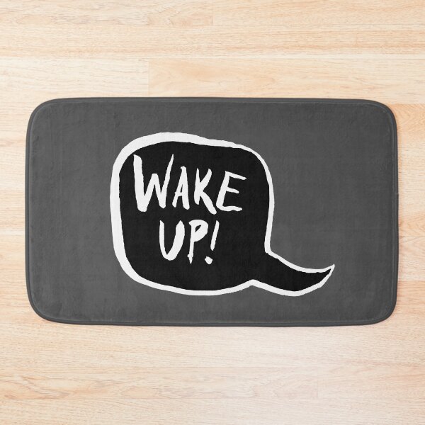 Item preview, Wake Up! designed and sold by ArtOfRebellion.