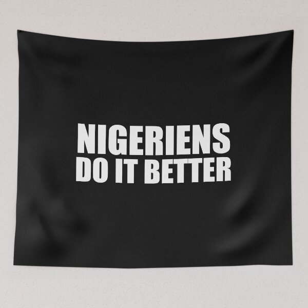 Item preview, Nigeriens do it better Pride Proud Heritage Niger designed and sold by losttribe.