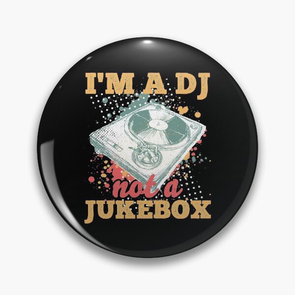 Item preview, I'm A DJ Not A Jukebox Funny Deejay No Requests designed and sold by T-Junkie.