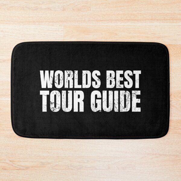 Item preview, Worlds Best Tour Guide designed and sold by AJ505.