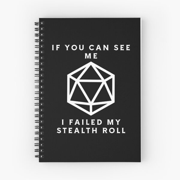 Item preview, If You Can See Me I failed My Stealth Roll designed and sold by DeziDesigns.