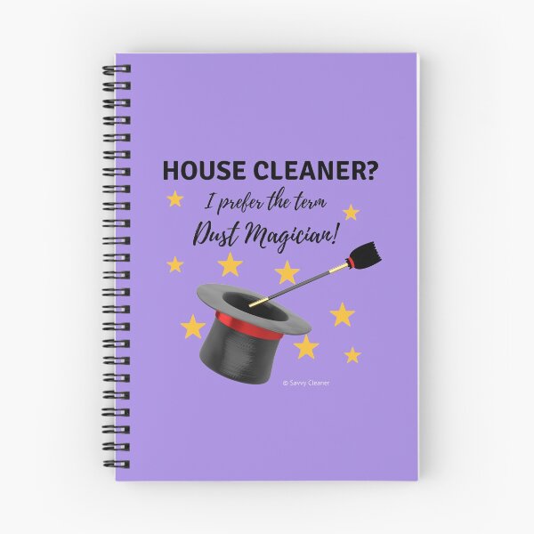 Item preview, House Cleaner? I Prefer the Term Dust Magician! designed and sold by SavvyCleaner.