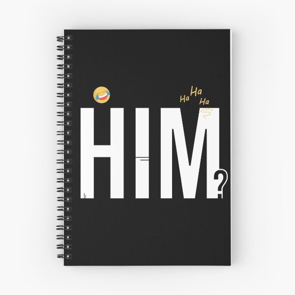 Item preview, Him? - Breakup Design designed and sold by Giacob.