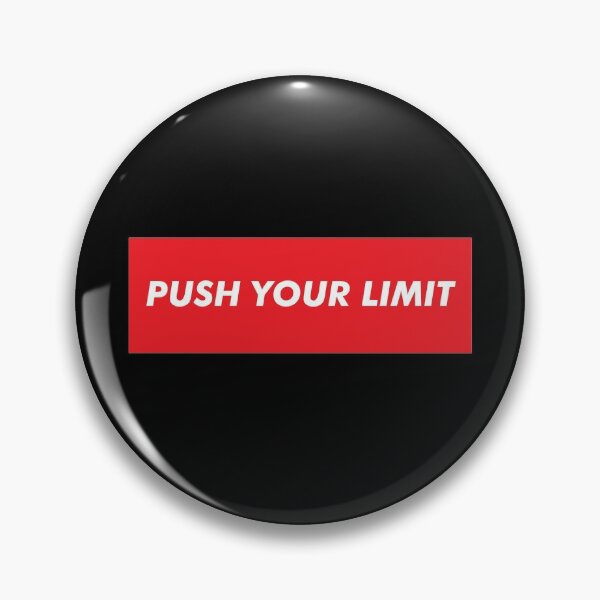 Item preview, Push Your LImit designed and sold by ozumdesigns.