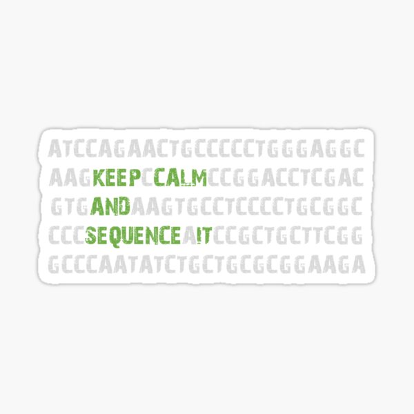Item preview, Keep Calm and Sequence It - Bioinformatics Genome DNA Green Grey designed and sold by MoPaws.