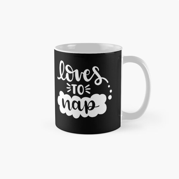 Item preview, Loves To Nap Every Day designed and sold by REApparelCo.