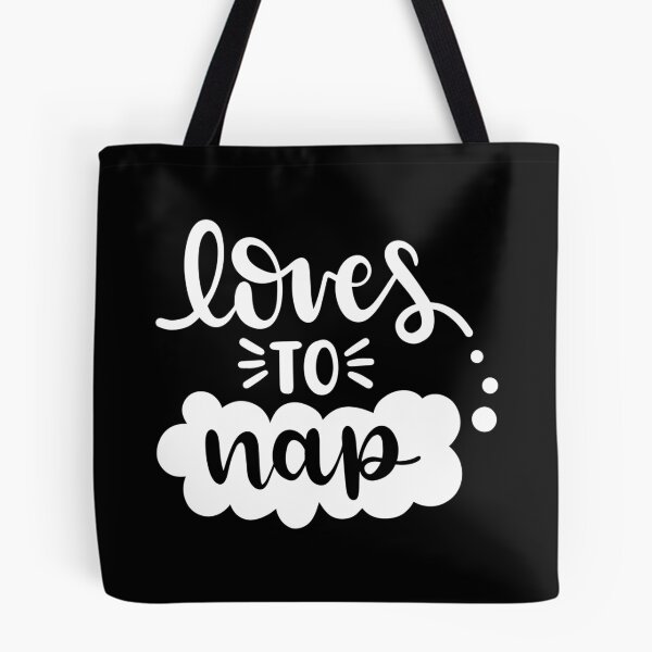 Item preview, Loves To Nap Every Day designed and sold by REApparelCo.