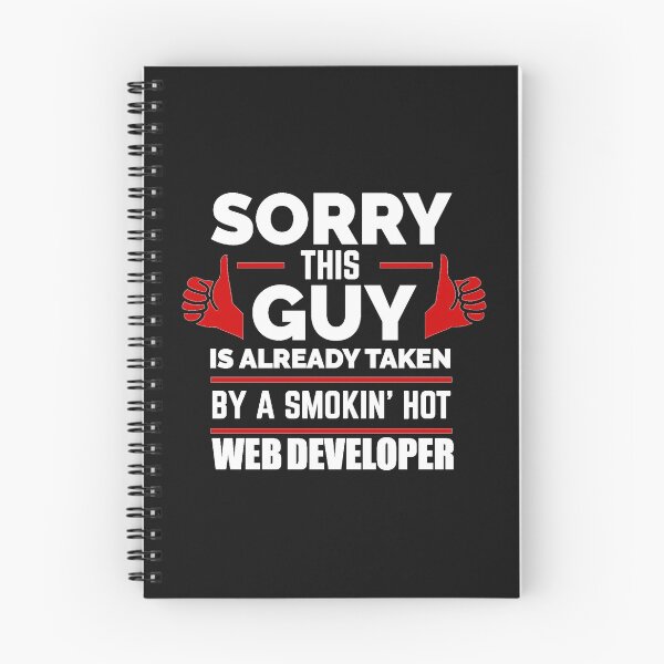 Item preview, Sorry Guy Already taken by hot Web Developer designed and sold by losttribe.