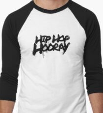 Hip Hop Hooray Men's Baseball ¾ T-Shirt