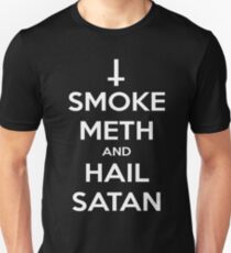 Smoke Meth and Hail Satan Unisex T-Shirt
