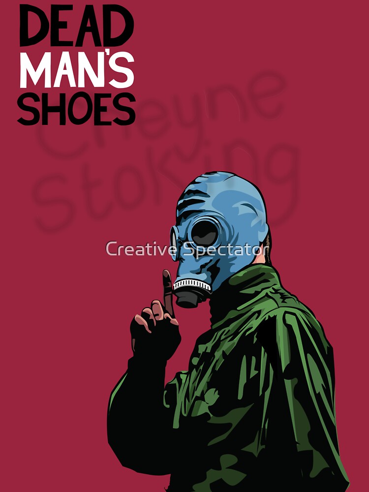 dead man shoes t shirt