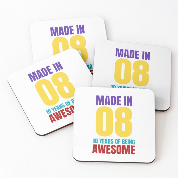 Item preview, MADE IN 08 10 YEARS OF BEING AWSOME designed and sold by Isheilstylish.