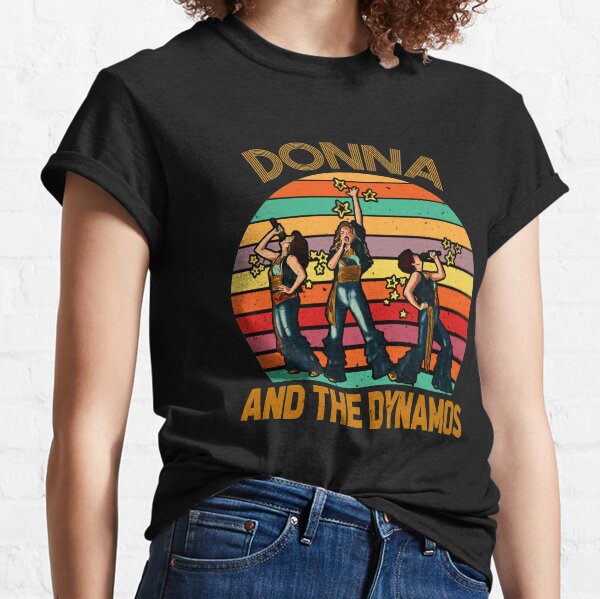 Donna y las dinamos Camiseta clásica