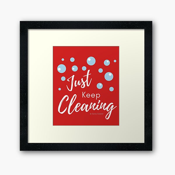 Item preview, Just Keep Cleaning designed and sold by SavvyCleaner.
