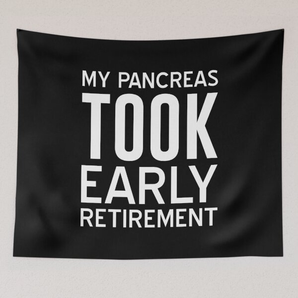 Item preview, My Pancreas Took Early Retirement - Funny Diabetes  designed and sold by T-shirt For You.