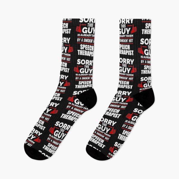 Item preview, Sorry Guy Already taken by hot Speech therapist designed and sold by losttribe.