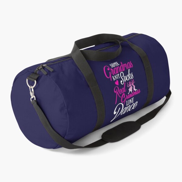 Line Dancing Some Grandmas Knit Socks Real Grandmas Line Dance Duffle Bag