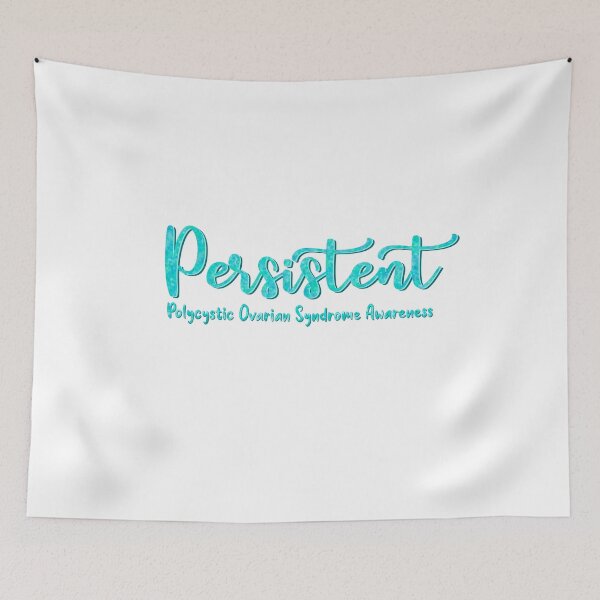 Item preview, Persistent Polycystic Ovarian Syndrome Awareness designed and sold by Elle  Hazlett.