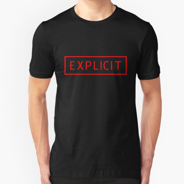 EXPLICIT Slim Fit T-Shirt