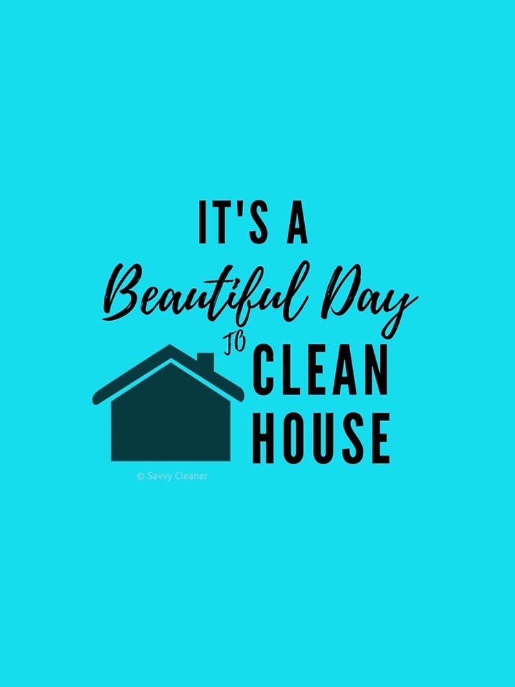 Thumbnail 5 of 5, Graphic T-Shirt Dress, It's a Beautiful Day to Clean House designed and sold by SavvyCleaner.