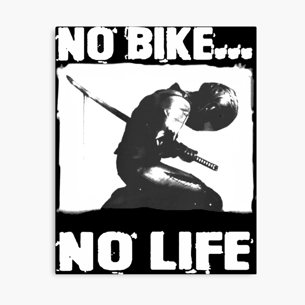 no bike no life