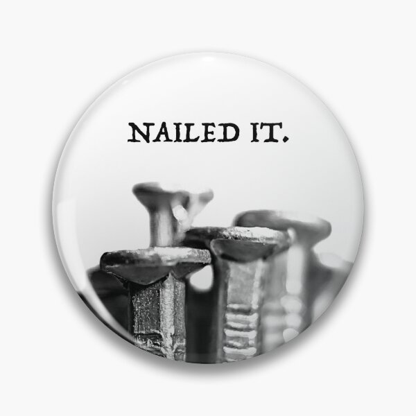 Item preview, NAILED IT. designed and sold by GrandeDuc.
