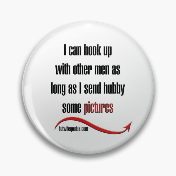 Item preview,  just let me know - we will add it to our program! designed and sold by hotwifequotes.
