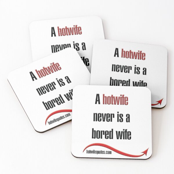 Item preview,  just let me know - we will add it to our program! designed and sold by hotwifequotes.