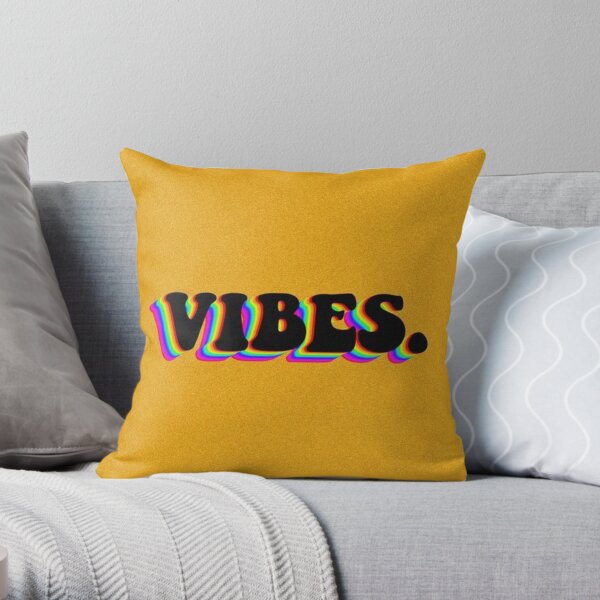 VIBES Throw Pillow