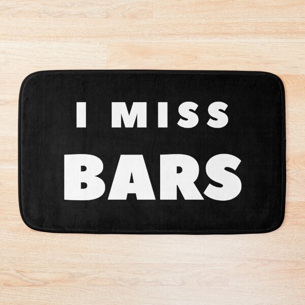 Item preview, I Miss BARS designed and sold by FabSpark.