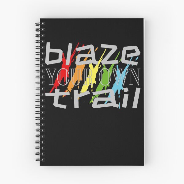 Item preview, Blaze your own trail designed and sold by krinima.