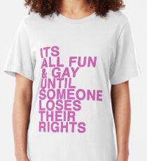 Gay rights Slim Fit T-Shirt