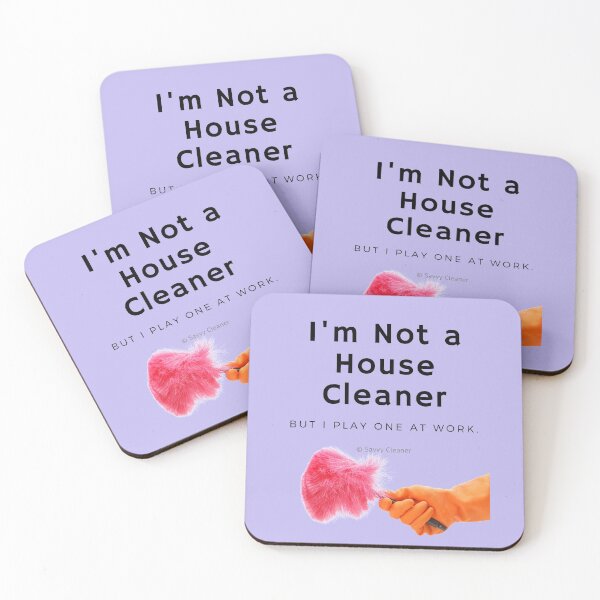 Item preview, I'm Not a House Cleaner designed and sold by SavvyCleaner.