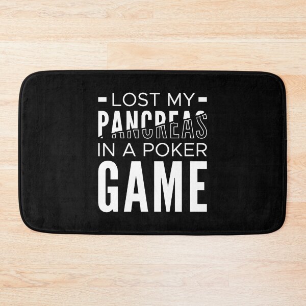 Item preview, Lost My Pancreas In A Poker Game designed and sold by T-shirt For You.