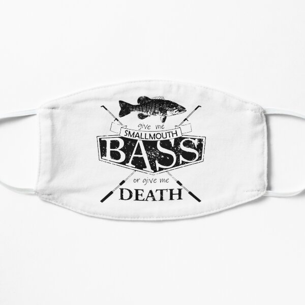 Give Me Smallmouth Bass or Give Me Death - Black Mask