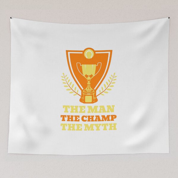 Item preview, The man, the champion, the legend designed and sold by MiguelMejia18.