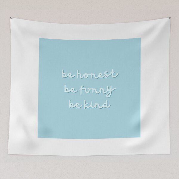 Item preview, be honest, be funny, be kind designed and sold by cgrimpo.