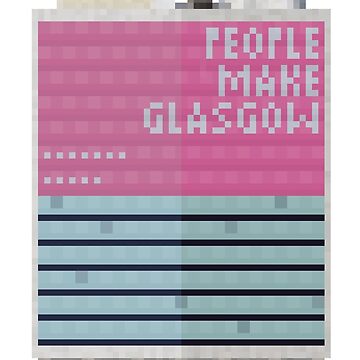 Artwork thumbnail, People Make Glasgow Pixel Tower by TheRandomFactor