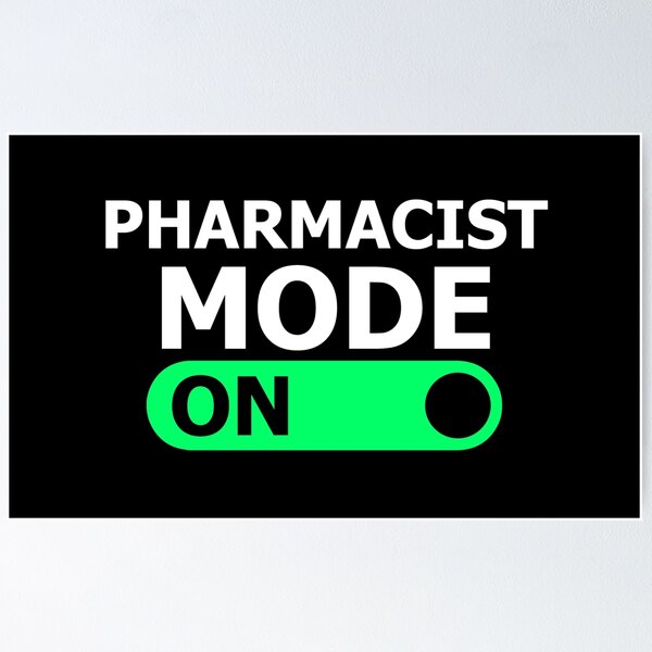 Item preview, PHARMACIST MODE ON designed and sold by cofera.